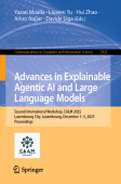 Advances in Explainable Agentic AI and Large Language Models.