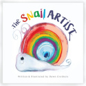 Snail Artist - A Heartwarming Tale About Creativity, Courage and the Magic of Imagination