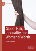 Global Hair, Inequality and WomenÂ’s Worth