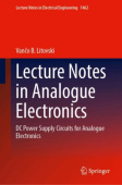 Lecture Notes in Analogue Electronics