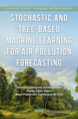 Stochastic and Tree-Based Machine Learning for Air Pollution Forecasting