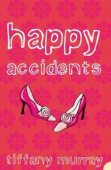 Happy Accidents