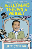 JelleymanÂ’s Thrown a Wobbly
