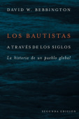 Los Bautistas a Traves De Los Siglos