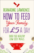 How to Feed Your Family for 5 a Day