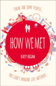 How We Met