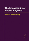 Impossibility of Muslim Boyhood