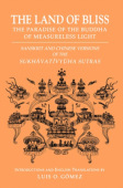 Land of Bliss, the Paradise of the Buddha of Measureless Light