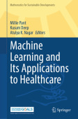 Machine Learning and Its Applications to Healthcare
