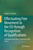 Effectuating Free Movement in the EU through Recognition of Qualifications