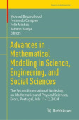 Advances in Mathematical Modeling in Science, Engineering, and Social Sciences