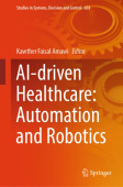AI-Driven Healthcare: Automation and Robotics