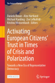 Activating European CitizensÂ’ Trust in Times of Crisis and Polarization