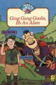 Ging Gang Goolie, ItÂ’s An Alien
