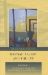 Hannah Arendt and the Law