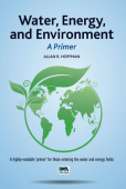 Water, Energy, and Environment ? A Primer