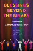 Blessings Beyond the Binary