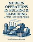 Modern Operations in Pulping and Bleaching
