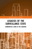 Legacies of the Surveillance State