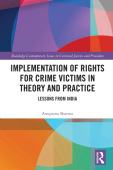 Implementation of Rights for Crime Victims in Theory and Practice