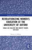 Revolutionizing WomenÂ’s Education at the University of Oxford