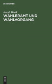 Wahleramt Und Wahlvorgang