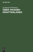 Uber Wasserkraftanlagen