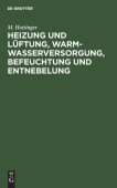 Heizung Und Luftung, Warmwasserversorgung, Befeuchtung Und Entnebelung