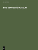 Das Deutsche Museum