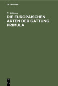 Die Europaischen Arten Der Gattung Primula