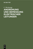 Anordnung Und Bemessung Elektrischer Leitungen