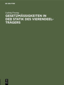GesetzmaĂźigkeiten in Der Statik Des Vierendeel-Tragers