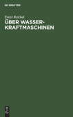 Uber Wasserkraftmaschinen