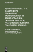 Dampfkessel, Dampfmaschinen, Dampfturbinen