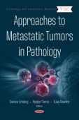 Approaches to Metastatic Tumors in Pathology