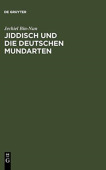 Jiddisch und die deutschen Mundarten