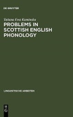 Problems in Scottish English Phonology