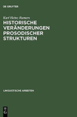 Historische Veranderungen prosodischer Strukturen
