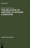 Relation of Writing to Spoken Language