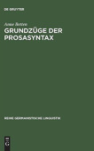 Grundzuge der Prosasyntax