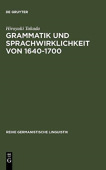 Grammatik und Sprachwirklichkeit von 1640-1700