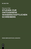 Studien Zur Ontogenese Wissenschaftlichen Schreibens