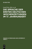 Sprache der ersten deutschen Wochenzeitungen im 17. Jahrhundert