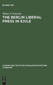 Berlin Liberal Press in Exile