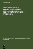 BewuĂźtsein - Kommunikation - Zeichen