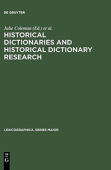 Historical Dictionaries and Historical Dictionary Research