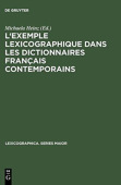 L'Exemple Lexicographique Dans Les Dictionnaires Francais Contemporains
