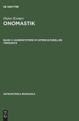 Onomastik, Band II, Namensysteme im interkulturellen Vergleich