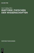 Rhetorik Zwischen Den Wissenschaften