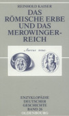 Das Romische Erbe Und Das Merowingerreich